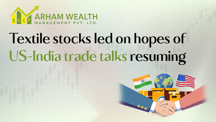 Textile stocks led on hopes of US-India trade talks resuming